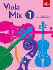 Viola Mix 1: 20 new arrangements, ABRSM Grades Initial to 1