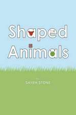 Shaped Animals