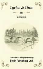 Lyrics & Lines by "Carolus"