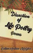 Dissection of Life Poetry