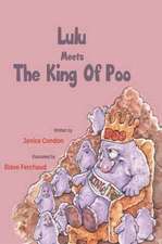 Lulu Meets the King of Poo