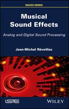 Musical Sound Effects – Analog and Digital Sound Processing