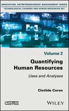 Quantifying Human Resources – Uses and Analyses