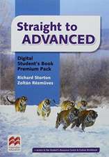 Storton, R: Straight to Advanced Digital Student's Book Prem