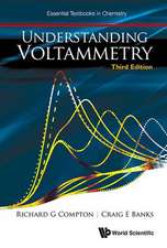 UNDERSTAND VOLTAMMETRY (3RD ED)