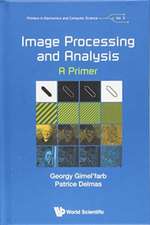 IMAGE PROCESSING AND ANALYSIS