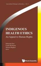 INDIGENOUS HEALTH ETHICS