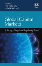 Global Capital Markets – A Survey of Legal and Regulatory Trends