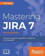 Mastering JIRA 7 - Second Edition