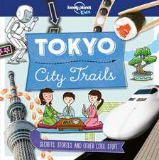 Lonely Planet City Trails - Tokyo