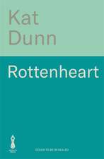 Rottenheart