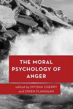 MORAL PSYCHOLOGY OF ANGER