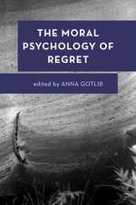 Moral Psychology of Regret