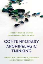 CONTEMPORARY ARCHIPELAGIC THINKING