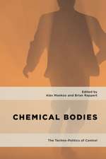 Chemical Bodies