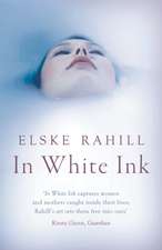 Rahill, E: In White Ink