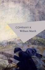 March, W: Company K