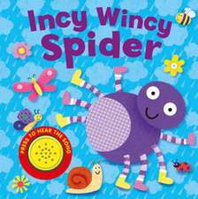 Incy Wincy Spider