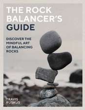 The Rock Balancer's Guide