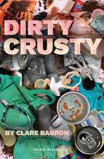 Dirty Crusty