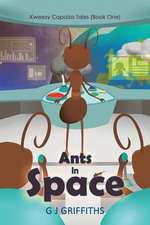 ANTS IN SPACE