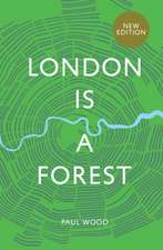 London is a Forest