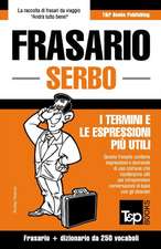 Frasario Italiano-Serbo e mini dizionario da 250 vocaboli