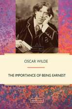 The Importance of Being Earnest