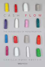 Cash Flow: The Businesses of Menstruation