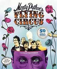 Besley, A: Monty Python's Flying Circus: 50 Years of Hidden