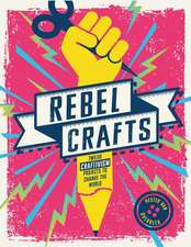 Rebel Crafts