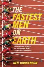 Fastest Men on Earth