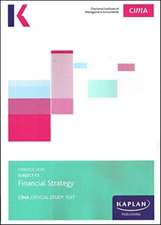 KAPLAN PUBLISHING: F3 FINANCIAL STRATEGY - STUDY TEXT