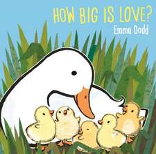 Dodd, E: How Big Is Love?