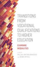 Transitions from Vocational Qualifications to Hi – Examining Inequalities