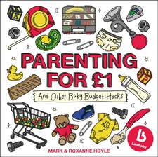 Hoyle, M: Ladbaby - Parenting for £1