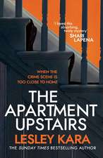 The Apartment Upstairs