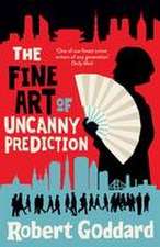 Goddard, R: Fine Art of Uncanny Prediction