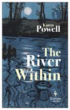 Powell, K: The River Within