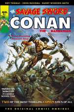 Thomas, R: Savage Sword of Conan: The Original Comics Omnibu