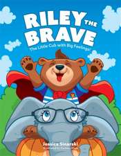 Riley the Brave - The Little Cub with Big Feelings!