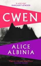 Cwen: 'A wild ride!' MARGARET ATWOOD