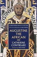 Augustine the African: A NEW YORKER BEST BOOK OF 2025
