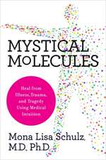 Mystical Molecules