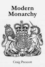 Modern Monarchy