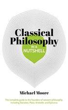 Knowledge in a Nutshell: Classical Philosophy