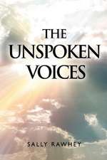 Unspoken Voices