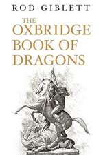 The Oxbridge Book of Dragons