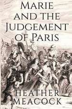 Marie and the Judgement of Paris