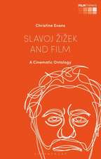 EVANS CHRISTINE: SLAVOJ ZIZEK AND FILM